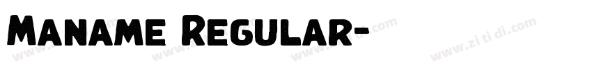 Maname Regular字体转换 Maname Regular字体转换